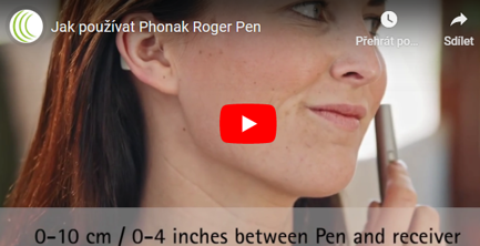Jak používat Phonak Roger Pen